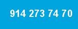 914 273 74 70